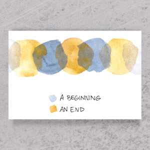 A Beginning / An End